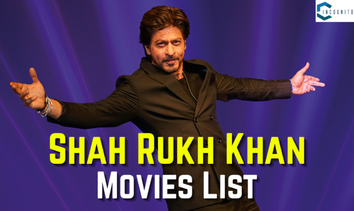 Shah Rukh Khan Movies List: Complete Filmography with Top 10 Evergreen Films (BIG Surprise Included!)