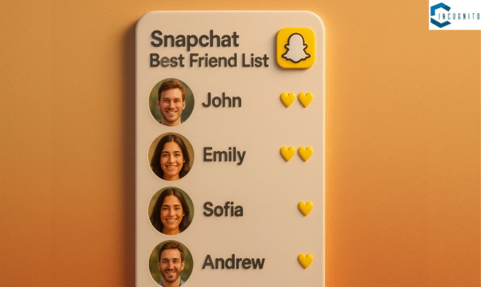Snapchat Best Friends List: What It Means and How It’s Made